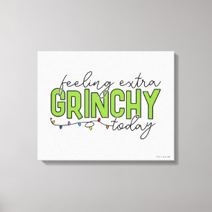 Toile Grinch Sentiment Extra Grincheux Aujourd'hui 4