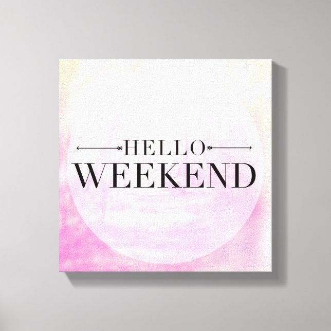 Toile Hello Weekend (Recto)