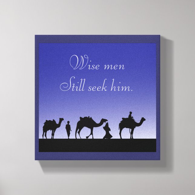 Toile Hommes Sages Cherchent toujours Lui Citation avec  (Recto)