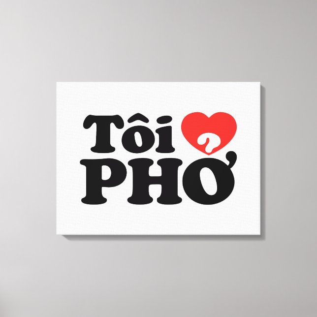 Toile I Heart (Love) Pho (Tôi PHỞ) (Recto)