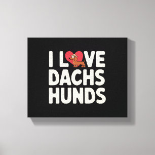 Toile I Love Dachshunds mignon dessin