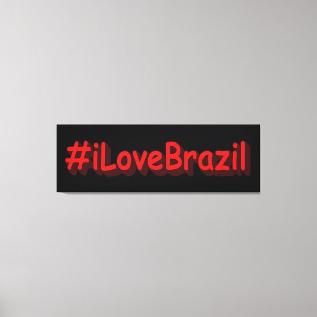 Toile "#iLoveBrazil" Joli design. Commandez dès maintena (Recto)