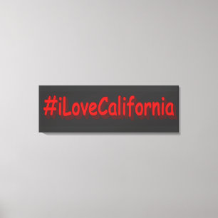 Toile "#iLoveCalifornia " Conception sympa. Commandez dè