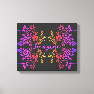 Toile Imaginez les fleurs Roses Abstraits mots d'inspira