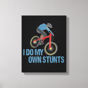 Toile Je Fais Mes Propres Stunts VTT
