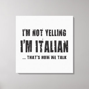 TOILE JE NE CRIE PAS, JE SUIS ITALIEN...C'EST COMME ÇA Q
