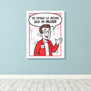 Toile Je suis du même avis
