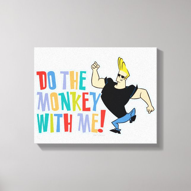Toile Johnny Bravo - Faites Le Singe Avec Moi ! (Recto)