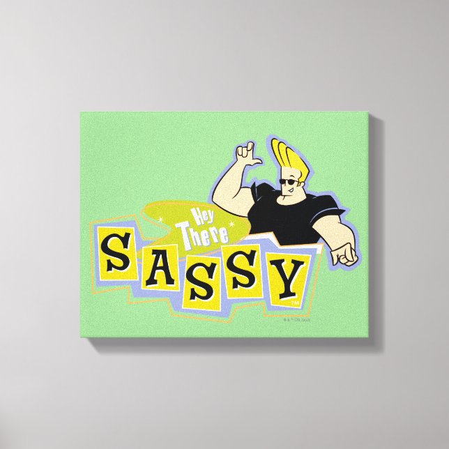 Toile Johnny Bravo - Hey There Sassy (Recto)