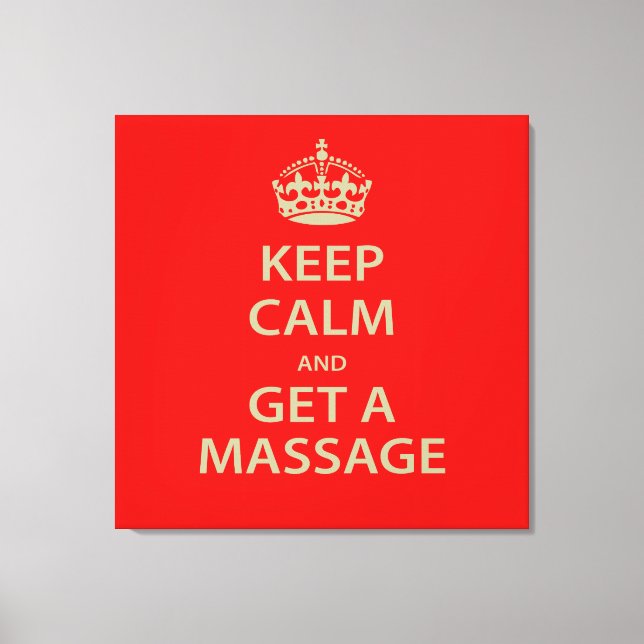 Toile Keep Calm and Get a massage (Recto)