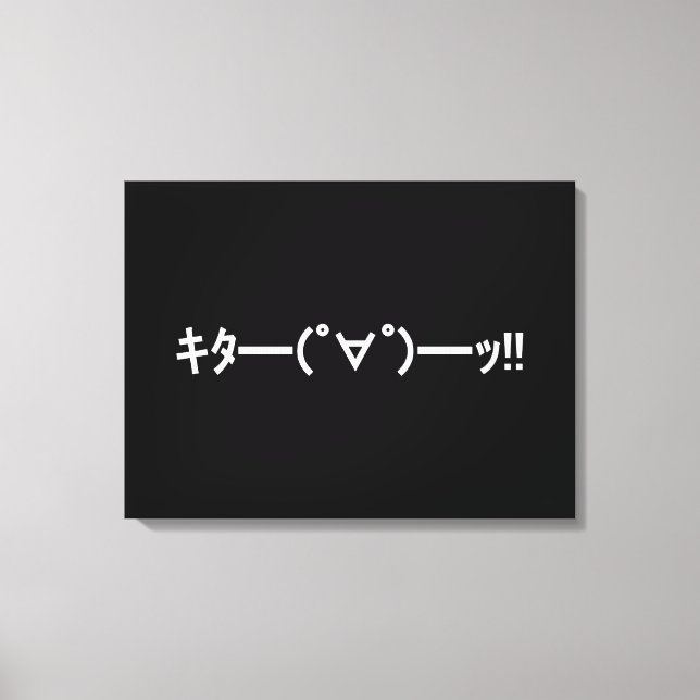 Toile KITA ! ! Emoticon キ タ ━ ━ ━ (゜ ∀)  de ! ! Kaomoji  (Recto)