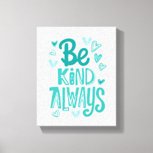 Toile La gentillesse positive compte la typographie