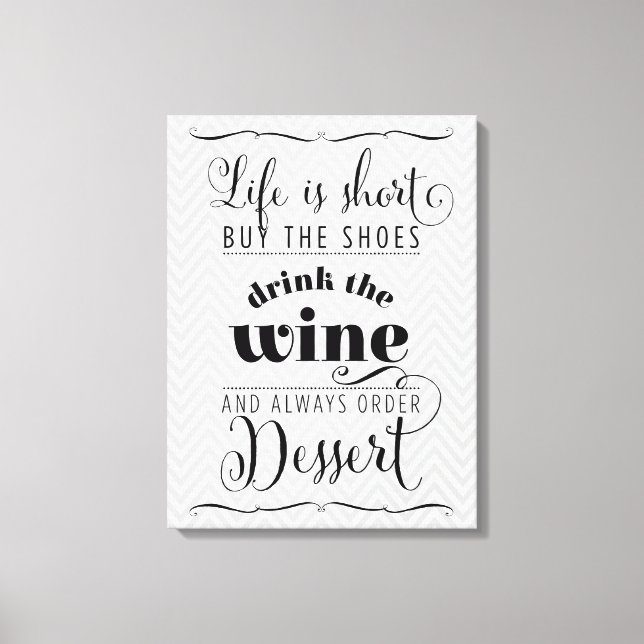 Toile LA VIE EST COURTE typographie moderne motivation g (Recto)