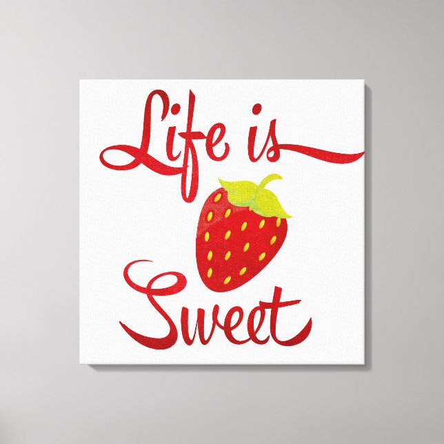 Toile La vie est de la fraise douce (Recto)