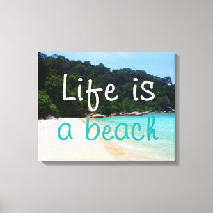 Toile La vie est une plage