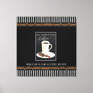 Toile La vie se passe sur les papas Café Shop noir n bla