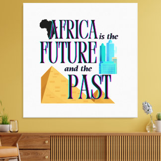 Toile L'Afrique est le futur et le passé |