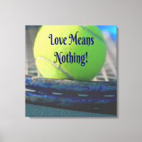 L'Amour Du Tennis Ne Signifie Rien ! Amusant motiv
