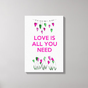 Toile L'amour est tout que vous avez besoin