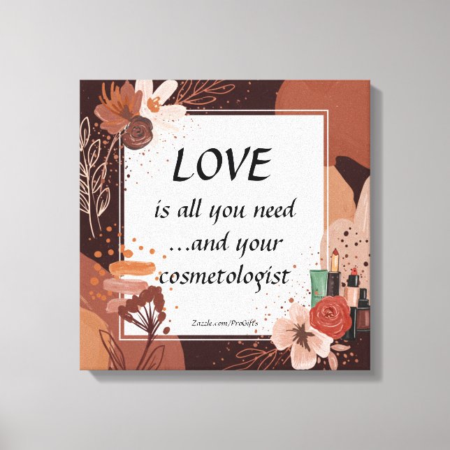 Toile L'Amour Et Votre Cosmetologue Style Boho (Recto)