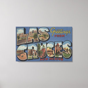 Toile Las Cruces, Nouveau-Mexique - Grandes Lettres Scèn