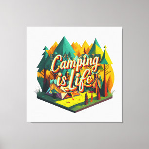 Toile Le camping c'est la vie