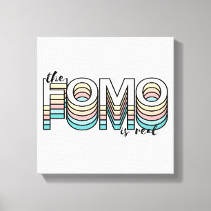Toile Le Fomo est Real Pastel Moderne Typographie de l'h