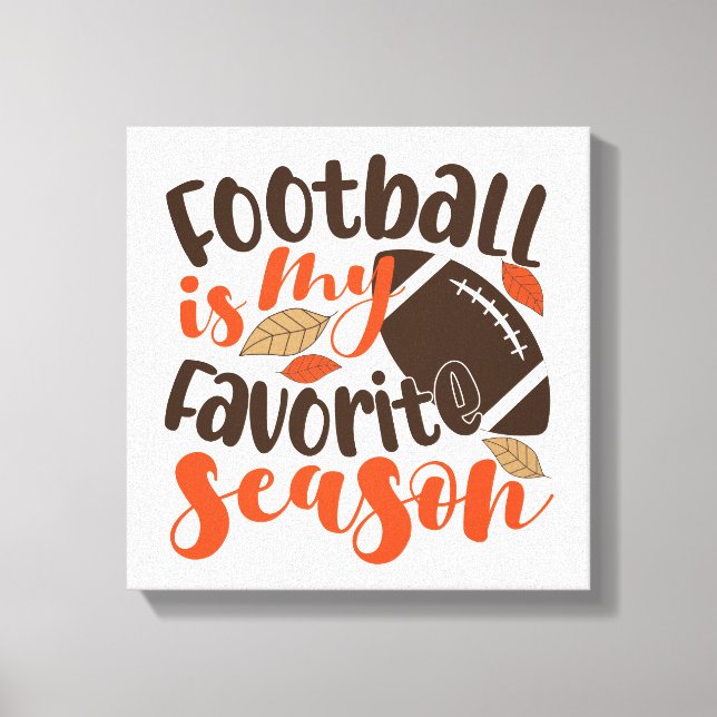 Toile Le football est ma saison préférée (Recto)