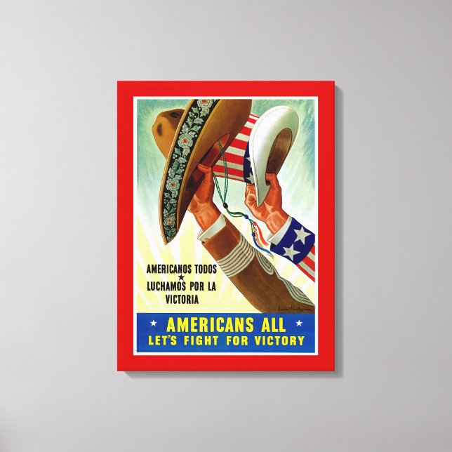 Toile Les Américains tous ~ Luttons pour la victoire (Recto)