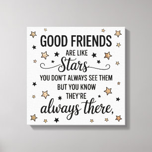 Toile Les bons amis sont comme des étoiles Citation Insp