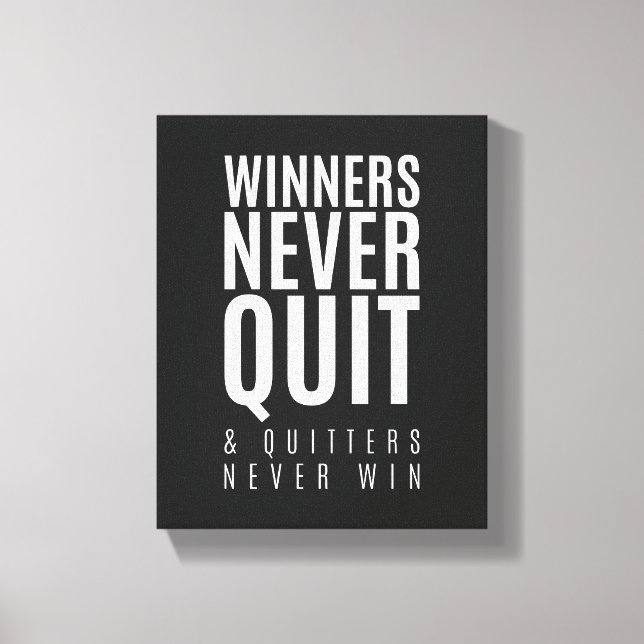 Toile Les gagnants ne quittent jamais | Citation Motivat (Recto)