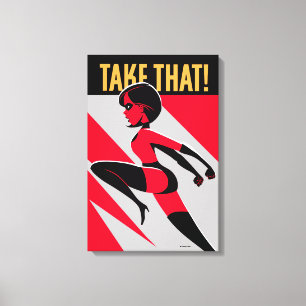 Toile Les Incroyables 2   Elastigirl - Prenez Ça !