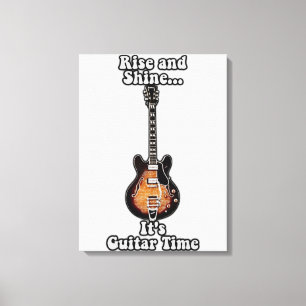 Toile Lève-toi et brille. C'est l'heure de la guitare. B