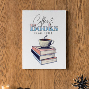 Toile Livres anciens et café sont tout ce dont j'ai beso