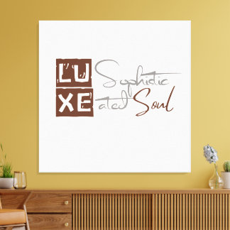 Toile LUXE Sophisticated Soul