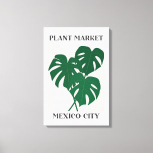 Toile Marché de plantes Mexique Monstera verte Plante d'