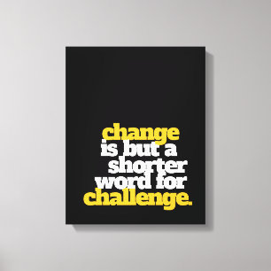 Toile Mots Inspirants Changement et Défi