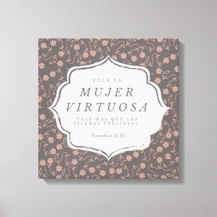 Toile Mujer Virtuosa - Proverbios 31:10 - Canva 16"x 16"