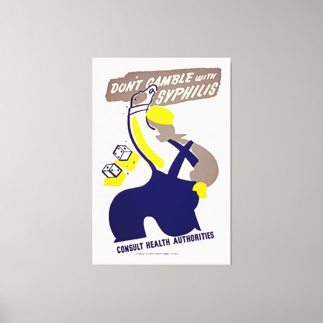 Toile Ne joue pas avec la syphilis (Recto)