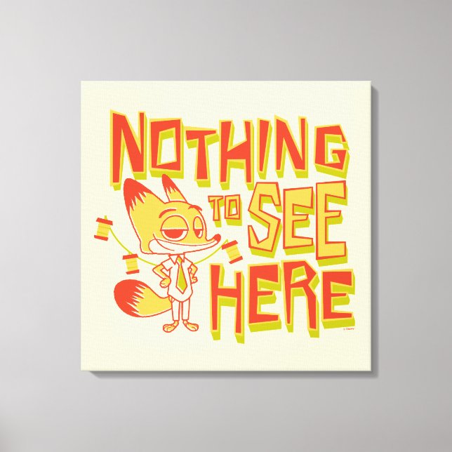 Toile Nick Wilde - Nothing To See Here (Recto)