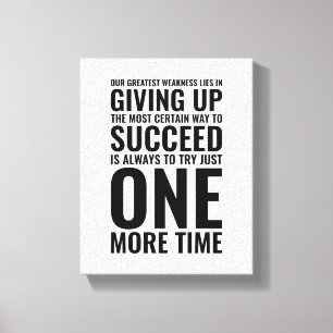 Toile Notre plus grande faiblesse Devis motivationnel
