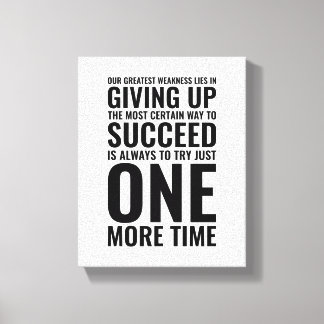 Toile Notre plus grande faiblesse | Devis motivationnel