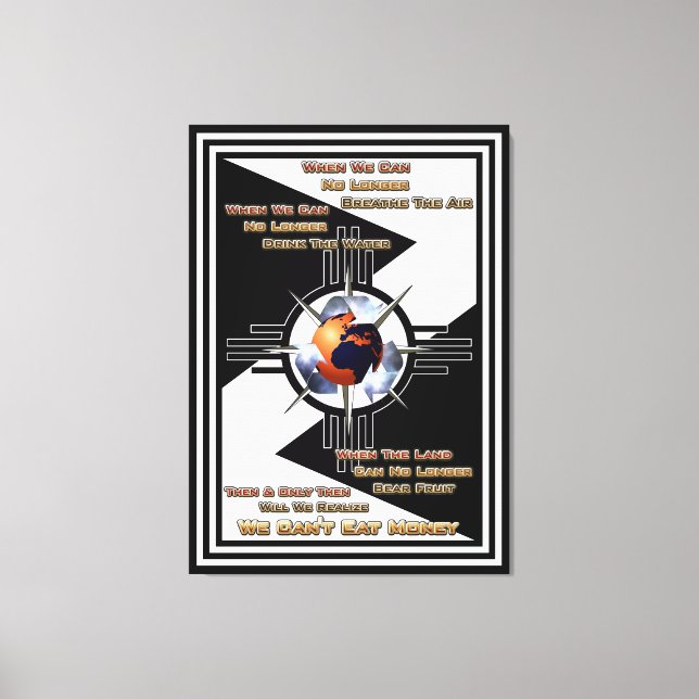 Toile Nous ne pouvons pas manger de l'argent ! Impressio (Recto)