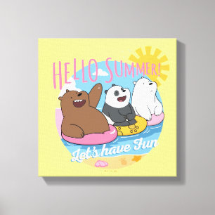 Toile Nous Ours Nus - Bonjour été! Amusons-nous