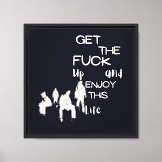 Toile Obtenez Le F**k Up Et Profitez De Ce Fantôme De Vi