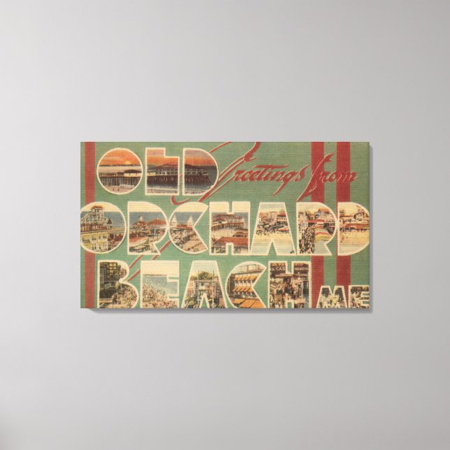 Toile Old Orchard Beach, Maine - Grosse Lettre Scènes (Recto)