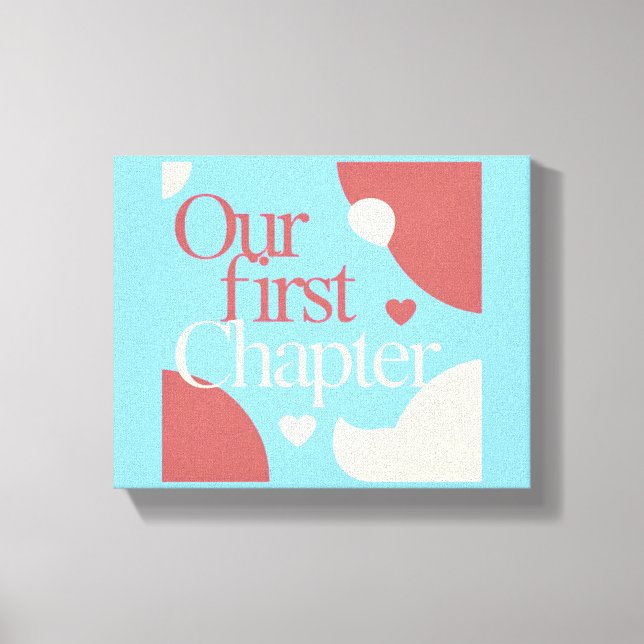 Toile Our First Chapter Valentines Newlywed Love Story (Recto)