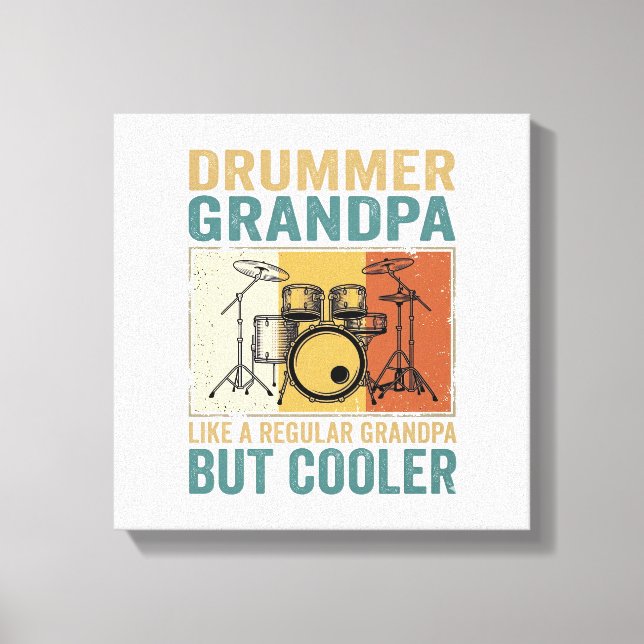 Toile Papi Batteur Comme un Papi Normal Mais Plus Cool  (Recto)