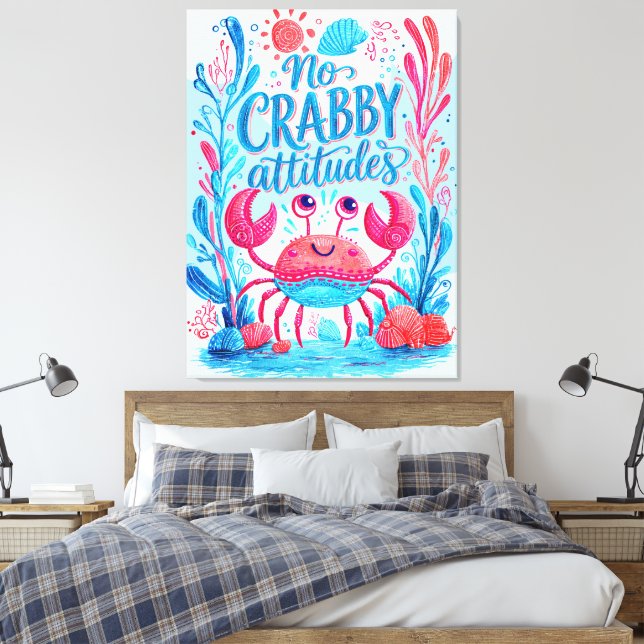 Toile Pas d'attitudes grincheuses (Insitu(Chambre))