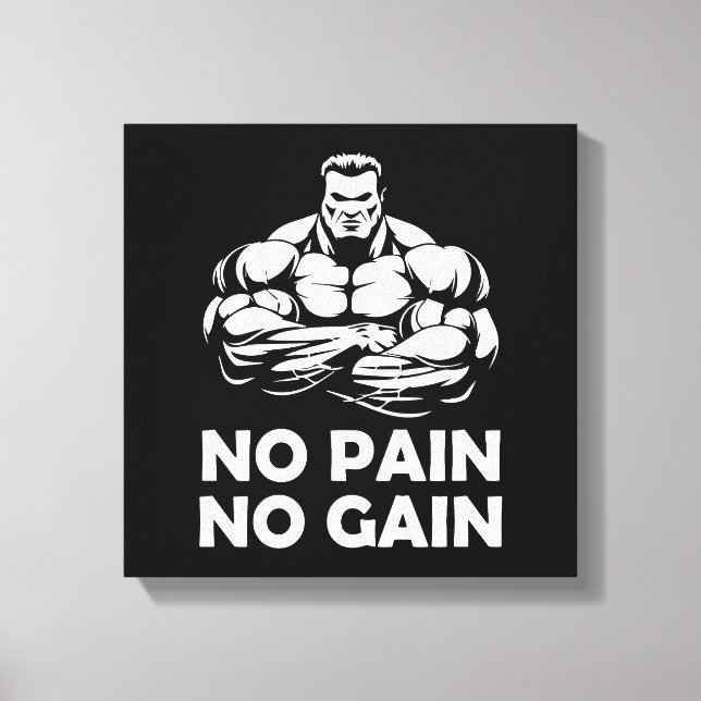 Toile Pas de douleur, pas de gain (Recto)